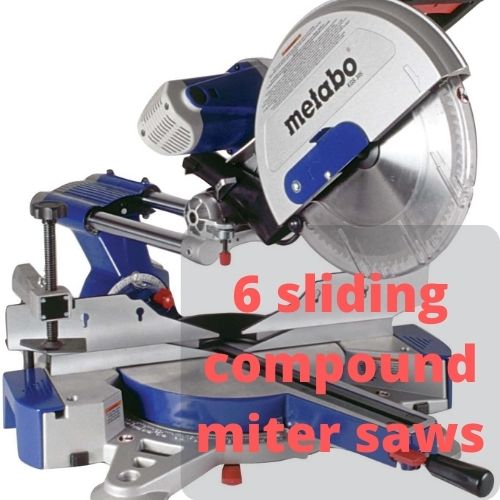 6 Best Sliding Compound Miter Saws 2023 – Trusted Reviews